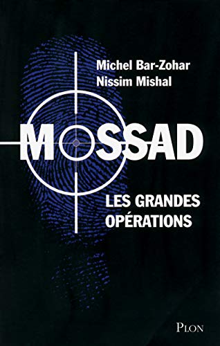 9782259220477: Mossad: Les grandes oprations