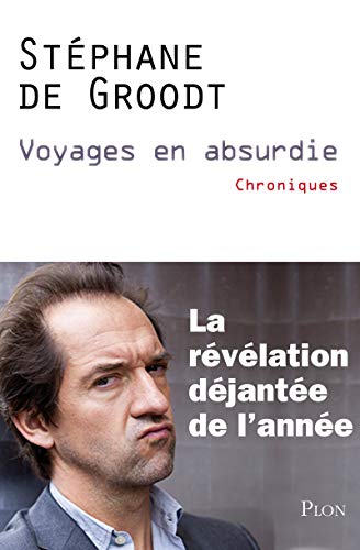 Beispielbild fr Voyages en absurdie (French Edition) zum Verkauf von Books Unplugged