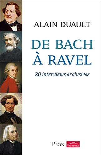 9782259222785: De Bach  Ravel: 20 interviews exclusives