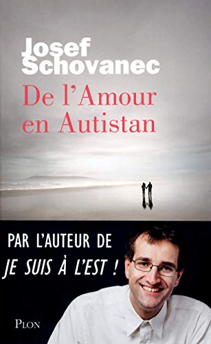 

De L'amour En Autistan (french Edition) [french Language] Paperback