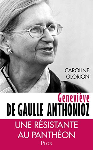 9782259229876: Genevive de Gaulle Anthonioz: Rsistances