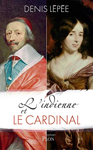 Stock image for L'indienne et le cardinal for sale by Ammareal