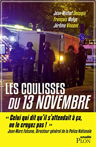 Stock image for Les coulisses du 13 novembre for sale by medimops