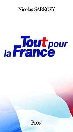 Beispielbild fr Tout pour la France zum Verkauf von WorldofBooks