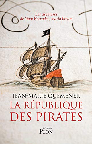 Beispielbild fr La Rpublique des Pirates zum Verkauf von Ammareal