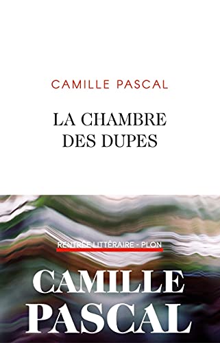 9782259276788: La chambre des dupes