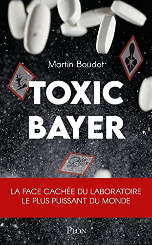 Beispielbild fr TOXIC BAYER zum Verkauf von Librairie La Canopee. Inc.