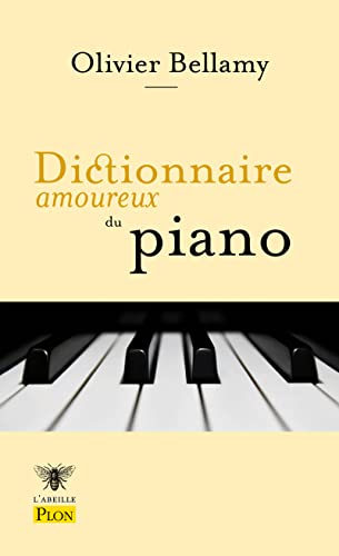 Beispielbild fr Dictionnaire amoureux du piano zum Verkauf von Gallix