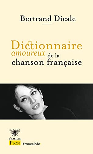 Beispielbild fr Dictionnaire amoureux de la chanson franaise zum Verkauf von medimops