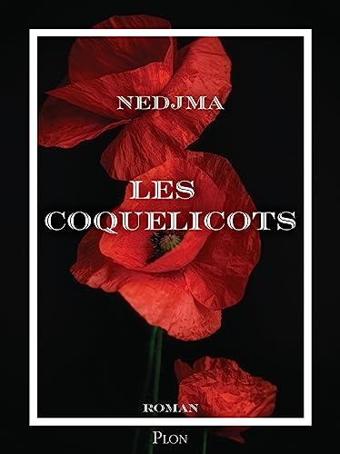 Stock image for Les Coquelicots - rentre littraire 2023 for sale by Ammareal