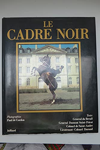Beispielbild fr Le Cadre Noir zum Verkauf von RECYCLIVRE