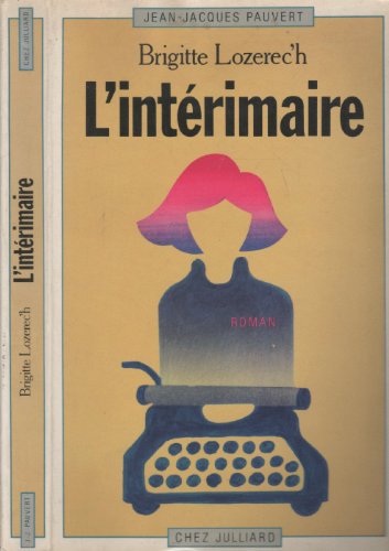9782260002819: L'intérimaire: Roman (French Edition)