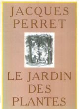 Stock image for Le Jardin Des Plantes for sale by RECYCLIVRE