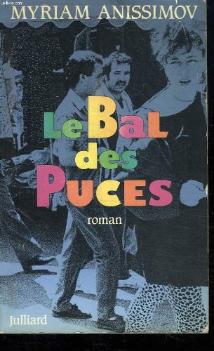 Stock image for Le Bal des Puces Anissimov, Myriam for sale by LIVREAUTRESORSAS