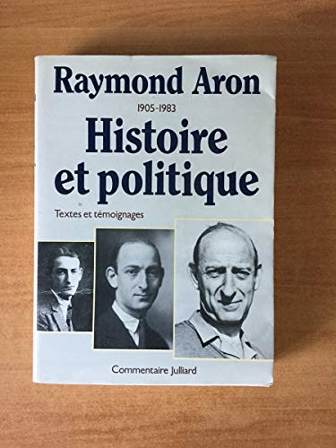 Commentaire 8 : Raymond Aron - Histoire et politique