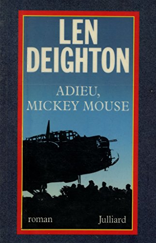Adieu Mickey Mouse (9782260004677) by Deighton-len
