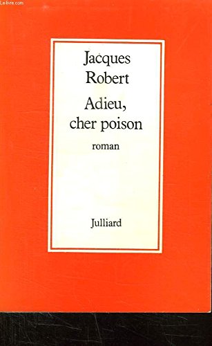 Stock image for Adieu, Cher Poison: Roman for sale by Harbor Books LLC