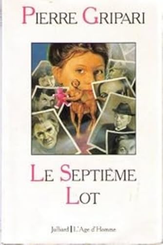 Stock image for Le Septime Lot for sale by LibrairieLaLettre2