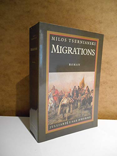Imagen de archivo de Migrations. Roman. Suivi d'une notice biographique sur M. Tserniansky. a la venta por Loc Simon