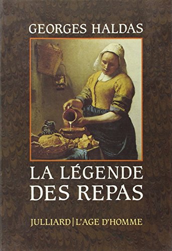Stock image for La lgende des repas for sale by A TOUT LIVRE