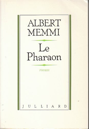 9782260005353: Le pharaon: Roman (French Edition)