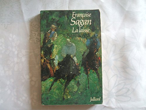 La Laisse (9782260006862) by Sagan, FranÃ§oise