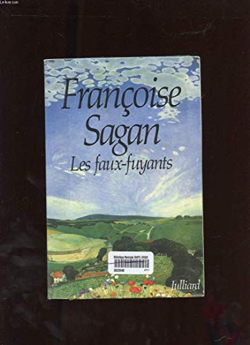 9782260007807: Les faux-fuyants: Roman (French Edition)