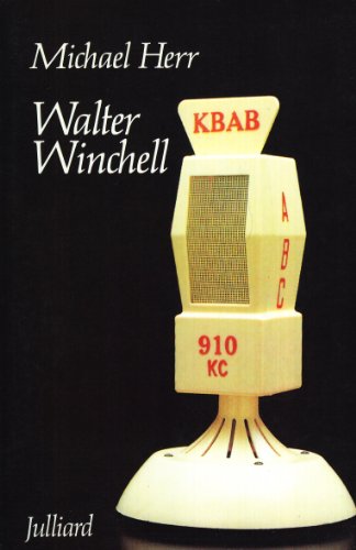 Imagen de archivo de WALTER WINCHELL [Paperback] HERR, MICHAEL a la venta por LIVREAUTRESORSAS