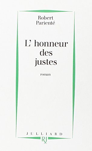 Stock image for L'honneur des justes: Roman for sale by medimops