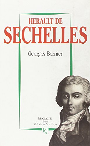 Stock image for HERAULT DE SECHELLES [Paperback] BERNIER, GEORGES for sale by LIVREAUTRESORSAS