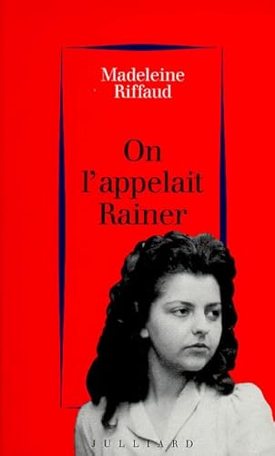 9782260011620: On l'appelait Rainer (1939-1945)