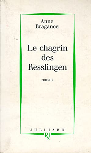 Stock image for Le chagrin des Resslingen [Broch] for sale by secretdulivre