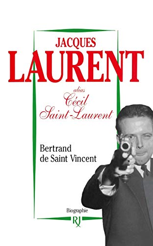 9782260012306: Jacques Laurent