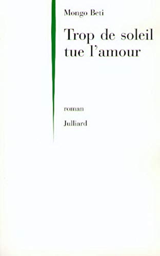 Stock image for Trop de soleil tue l'amour for sale by Ergodebooks