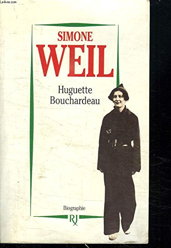 9782260012559: Simone Weil: Biographie