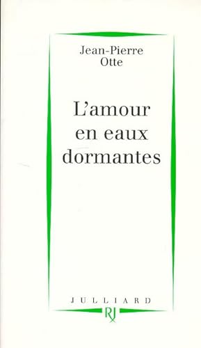 Stock image for L'Amour en eaux dormantes for sale by Ammareal