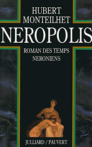 9782260014683: Neropolis roman des temps nroniens