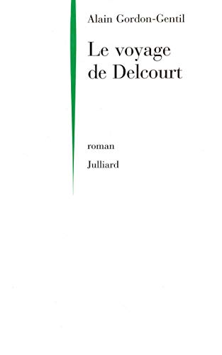 9782260015666: Le Voyage De Delcourt