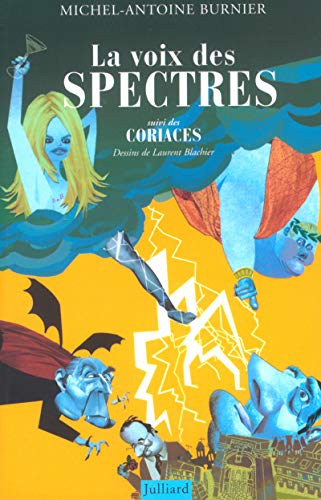 Beispielbild fr La voix des spectres suivi de \"Les coriaces\" Burnier, Michel Antoine" zum Verkauf von LIVREAUTRESORSAS