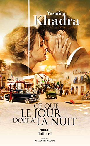 Stock image for Ce que le jour doit   la nuit (French Edition) for sale by Better World Books: West