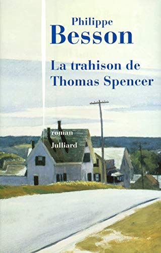 Stock image for La trahison de Thomas Spencer (French Edition) for sale by Better World Books