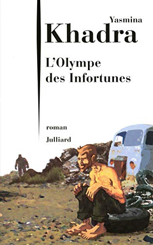 L'Olympe des infortunes - Khadra, Yasmina