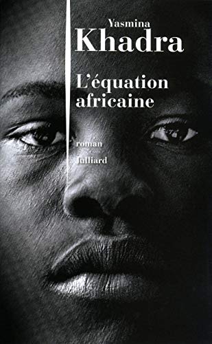 Beispielbild fr L'?quation africaine (French Edition) zum Verkauf von SecondSale