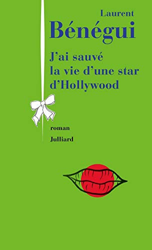 Stock image for J'ai sauv la vie d'une star d'Hollywood for sale by Ammareal