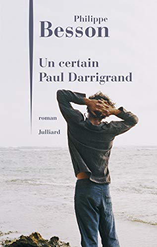 Stock image for Un certain Paul Darrigrand for sale by WorldofBooks