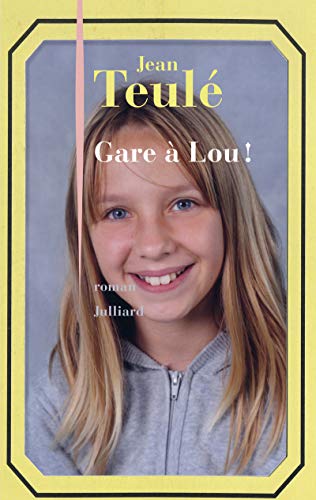 Beispielbild fr Gare  Lou ! zum Verkauf von Librairie Th  la page