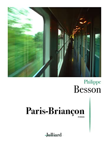 Beispielbild fr Paris-Briançon zum Verkauf von WorldofBooks