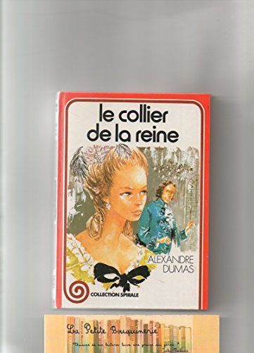 Stock image for Le Collier de la reine (Collection Spirale) for sale by Librairie La cabane aux bouquins