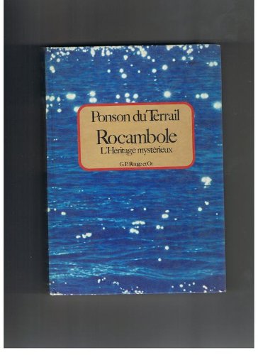 Imagen de archivo de Rocambole. 1. L'Hritage mystrieux a la venta por Ammareal