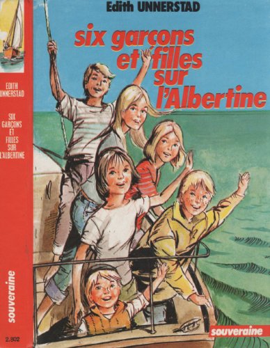 Stock image for Six garons et filles sur l'Albertine for sale by Ammareal